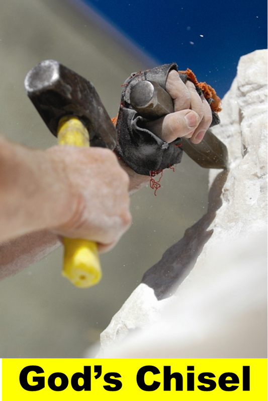 God’s Chisel