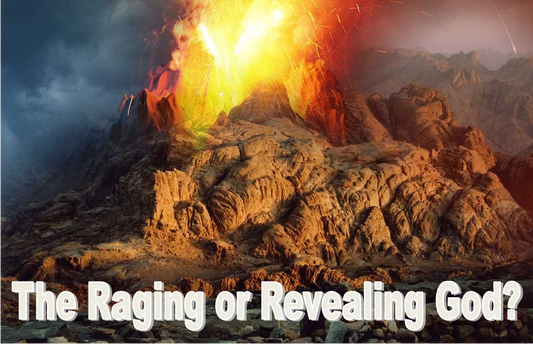 The Raging or Revealing God?