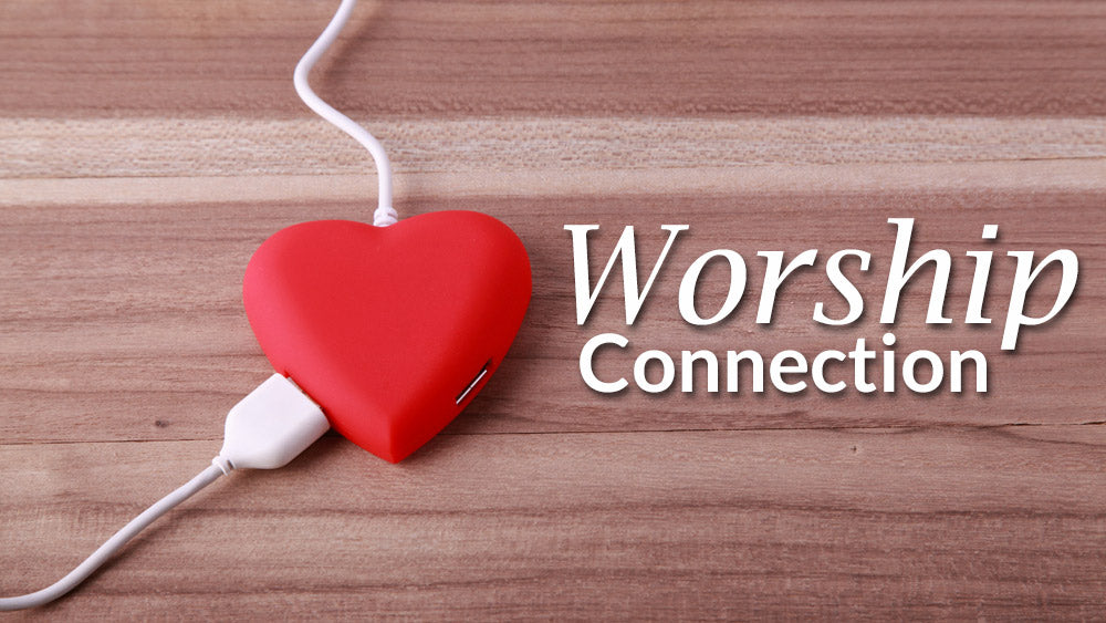 The Worship Connection